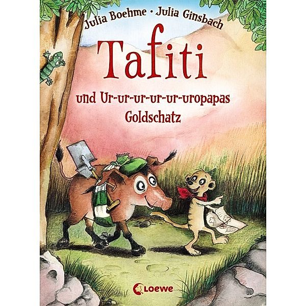 Tafiti und Ur-ur-ur-ur-ur-uropapas Goldschatz / Tafiti Bd.4, Julia Boehme