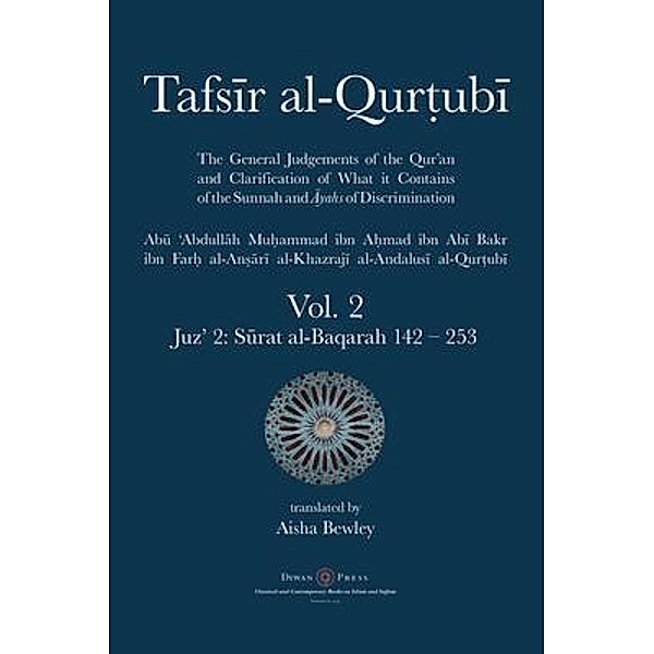 Tafsir al-Qurtubi Vol. 2 : Juz' 2 / Tafsir al-Qurtubi, Abu 'Abdullah Muhammad Al-Qurtubi