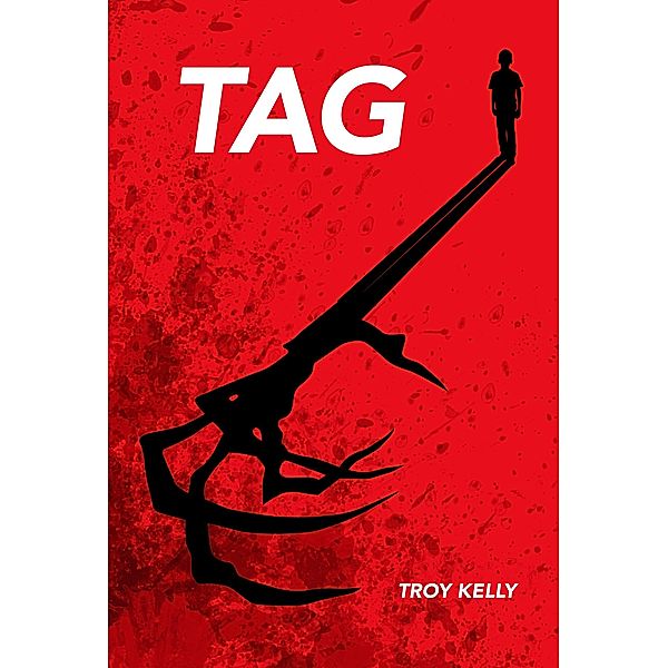 Tag, Troy Kelly