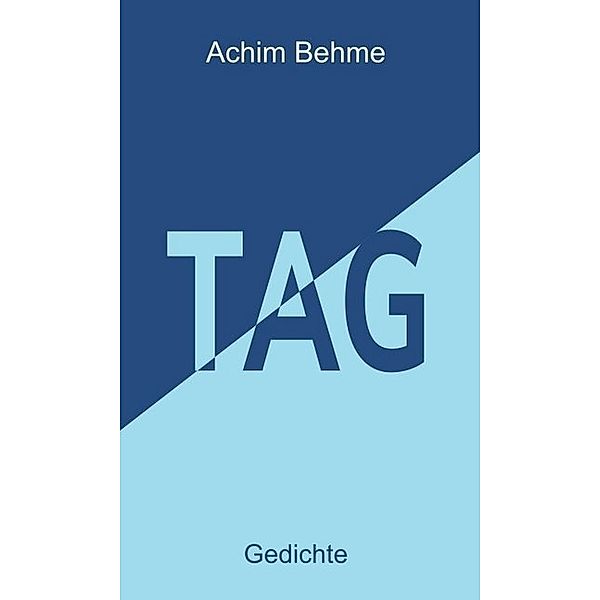 TAG, Achim Behme