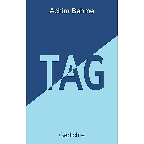 TAG, Achim Behme