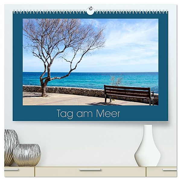 Tag am Meer (hochwertiger Premium Wandkalender 2025 DIN A2 quer), Kunstdruck in Hochglanz, Calvendo, Christine Witzel