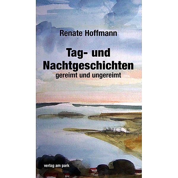 Tag- und Nachtgeschichten, Renate Hoffmann