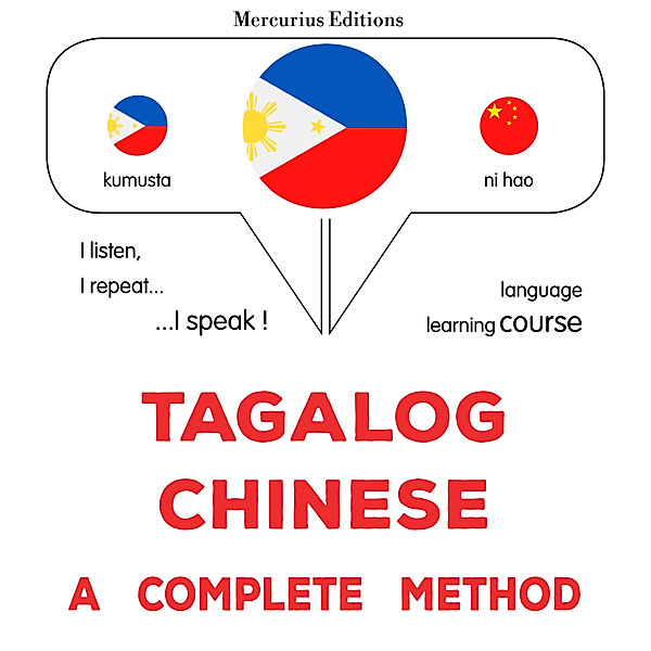 Tagalog - Chinese : a complete method, James Gardner