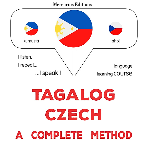 Tagalog - Czech : a complete method, James Gardner