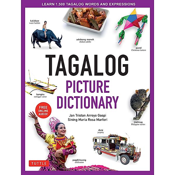 Tagalog Picture Dictionary / Tuttle Picture Dictionary, Jan Tristan Gaspi, Sining Maria Rosa Marfori