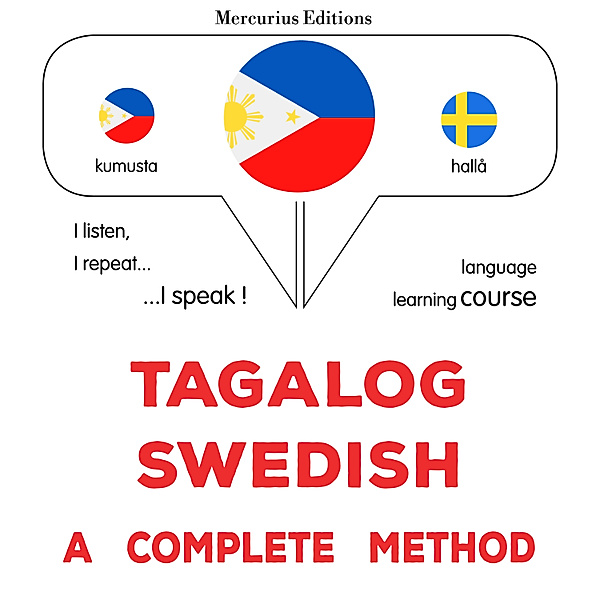 Tagalog - Swedish : a complete method, James Gardner