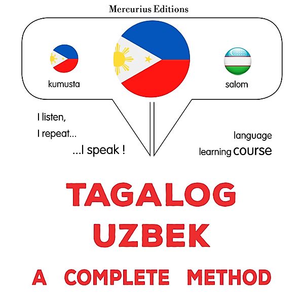 Tagalog - Uzbek : a complete method, James Gardner