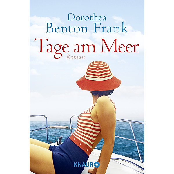 Tage am Meer, Dorothea Benton Frank