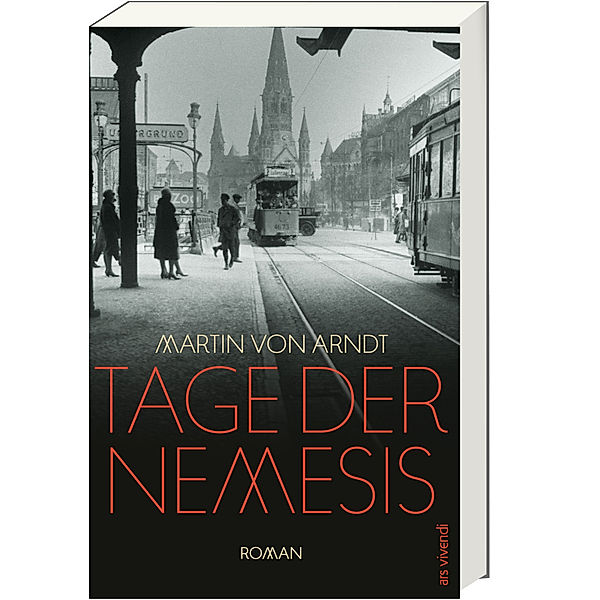 Tage der Nemesis, Martin von Arndt