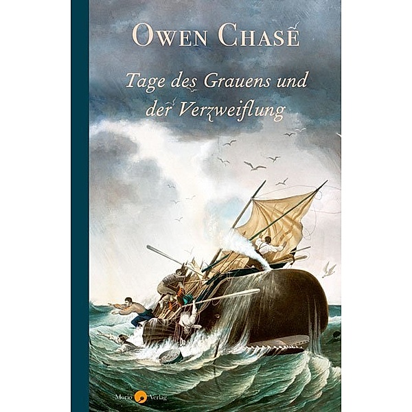 Tage des Grauens und der Verzweiflung, Owen Chase