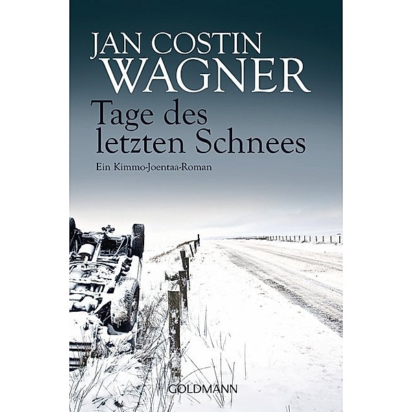 Tage des letzten Schnees / Kimmo Joentaa Bd.5, Jan Costin Wagner