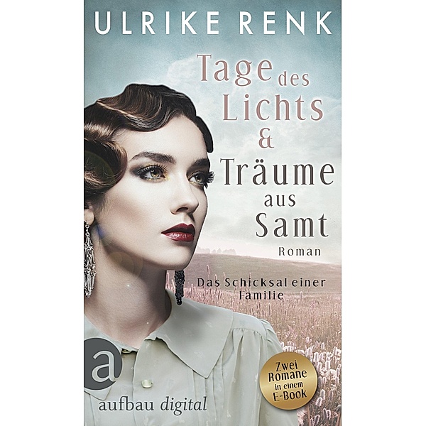 Tage des Lichts & Träume aus Samt, Ulrike Renk