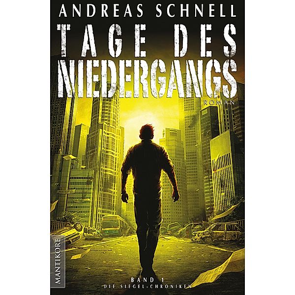 Tage des Niedergangs, Andreas Schnell