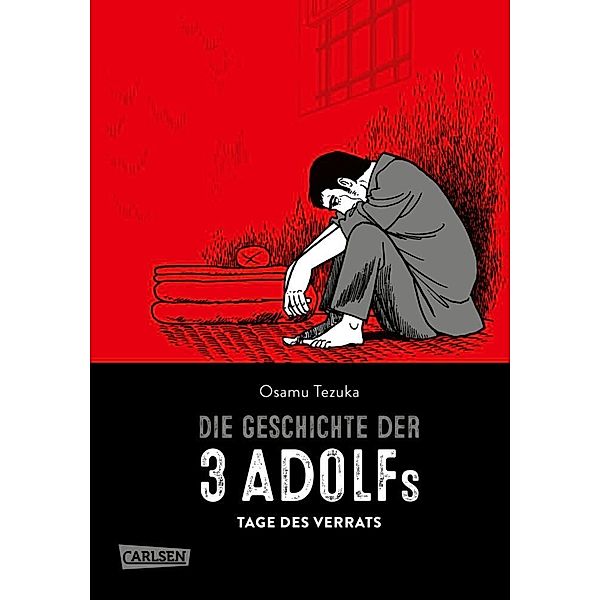 Tage des Verrats / Die Geschichte der 3 Adolfs Bd.2, Osamu Tezuka