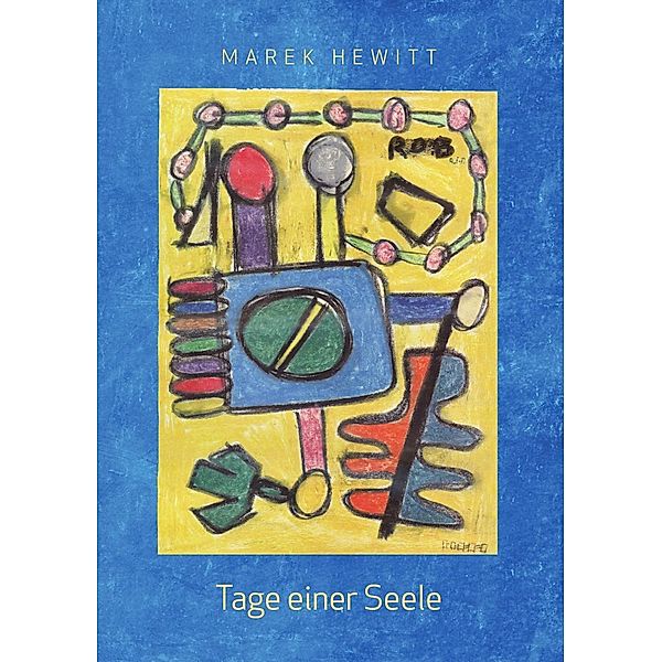 Tage einer Seele, Marek Hewitt