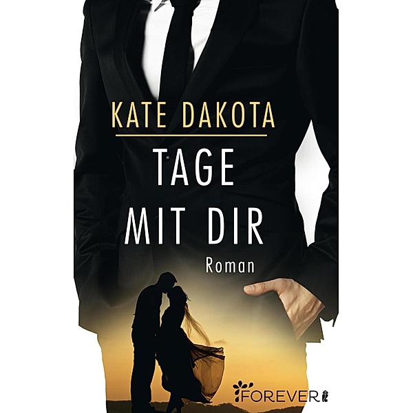Tage mit dir, Kate Dakota