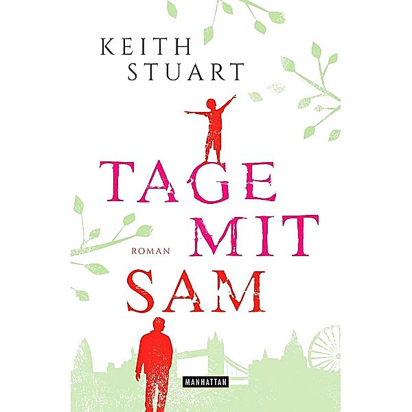 Tage mit Sam, Keith Stuart