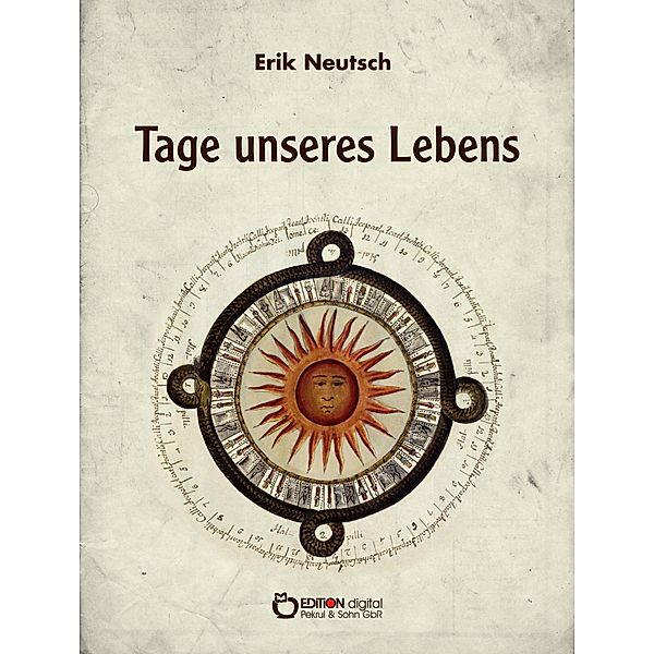 Tage unseres Lebens, Erik Neutsch