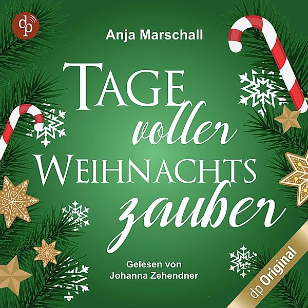 Tage voller Weihnachtszauber, Anja Marschall