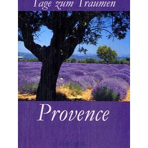 Tage zum Träumen, Provence