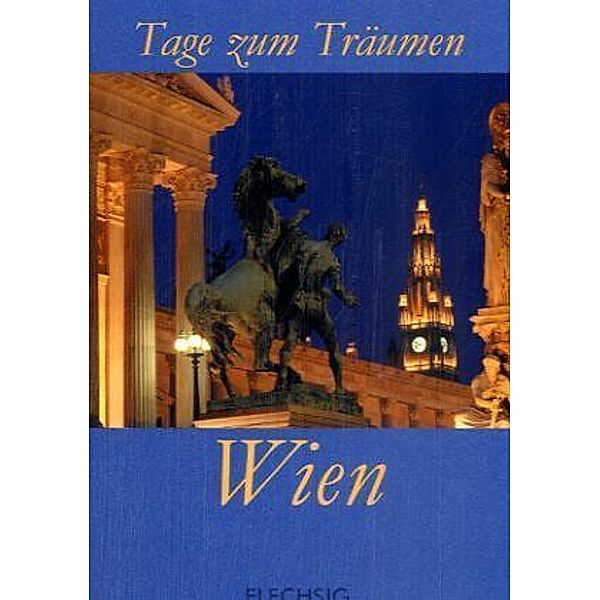 Tage zum Träumen, Wien