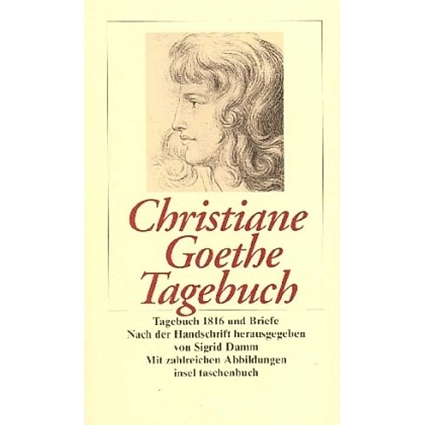 Tagebuch 1816 und Briefe, Christiane von Goethe