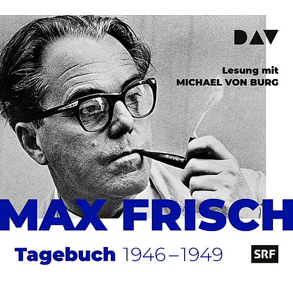 Tagebuch 1946-1949,2 Audio-CD, Max Frisch