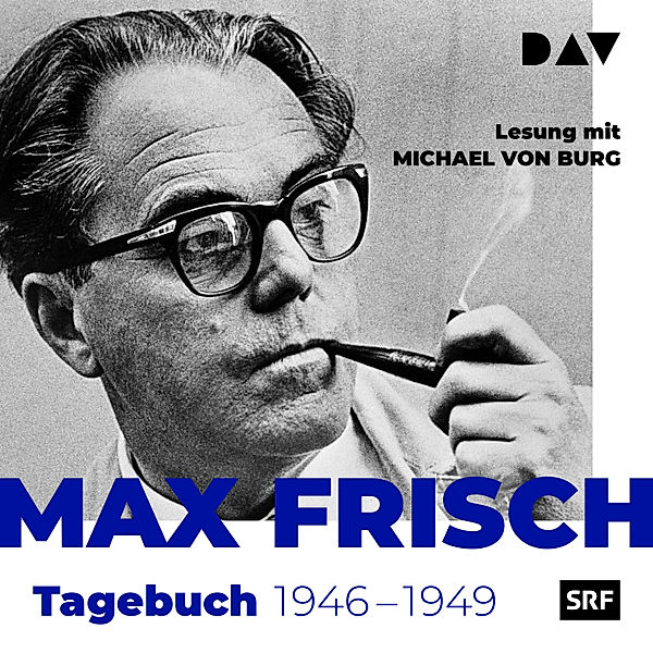 Tagebuch 1946-1949, Max Frisch