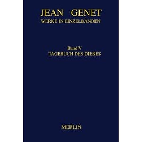 Tagebuch des Diebes, Jean Genet