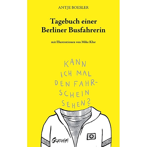 Tagebuch einer Berliner Busfahrerin, Antje Boesler