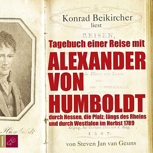 Tagebuch einer Reise mit Alexander von Humboldt, Steven Jan van Geuns