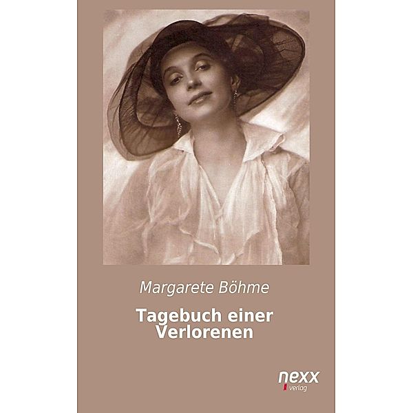 Tagebuch einer Verlorenen, Margarete Bohme