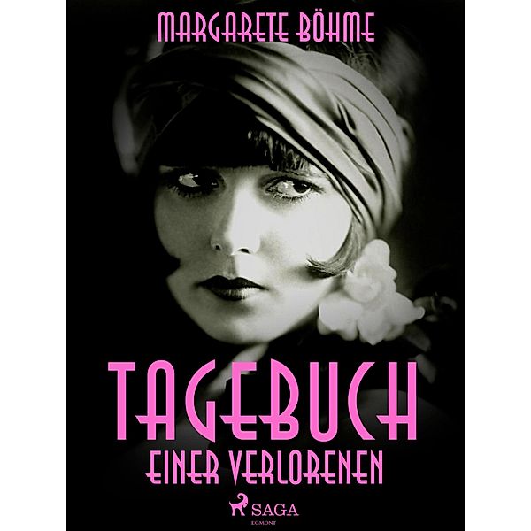 Tagebuch einer Verlorenen, Margarete Böhme