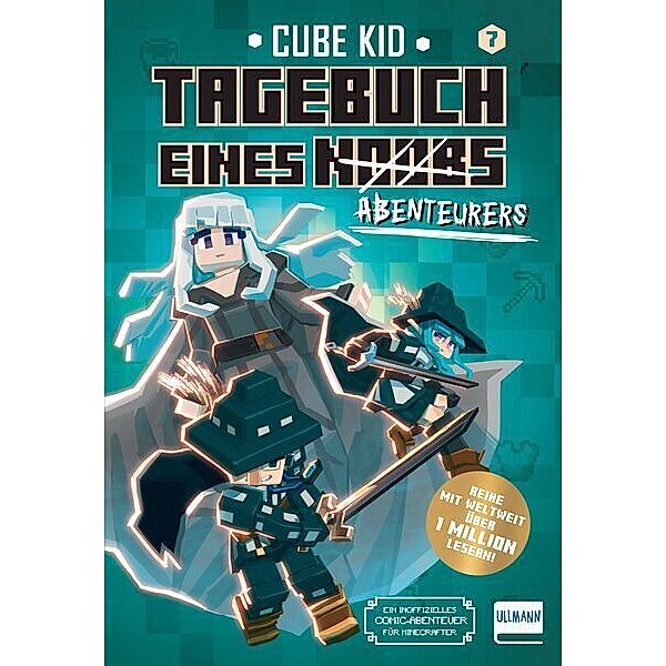 Tagebuch eines Abenteurers (Tagebuch eines Noobs Bd. 7), Cube Kid