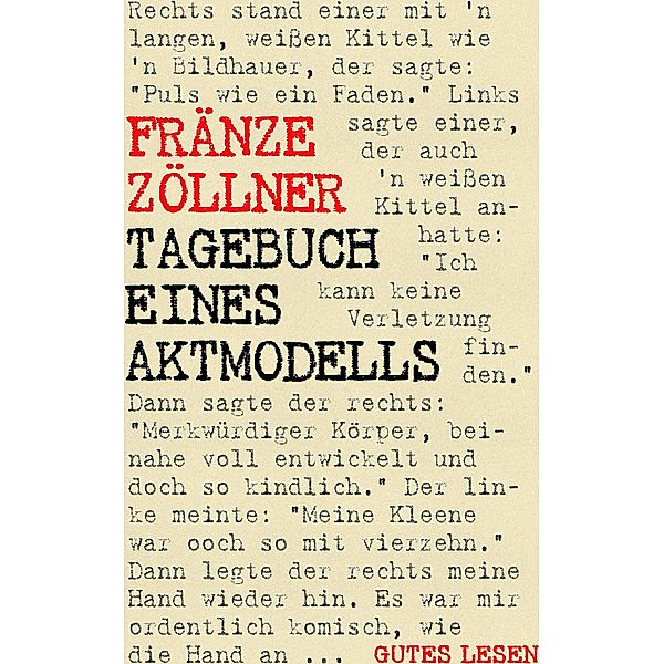 Tagebuch eines Aktmodells, Fränze Zöllner