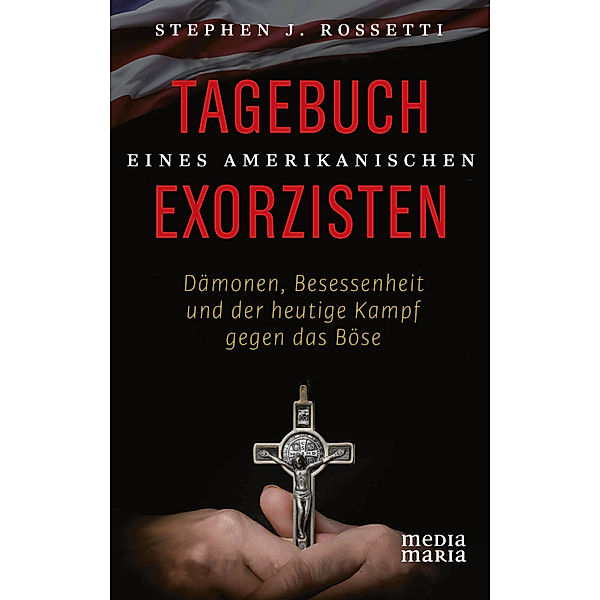 Tagebuch eines amerikanischen Exorzisten, Stephen J. Rossetti