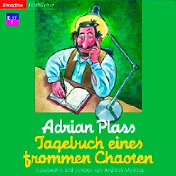 Tagebuch eines frommen Chaoten, Adrian Plass