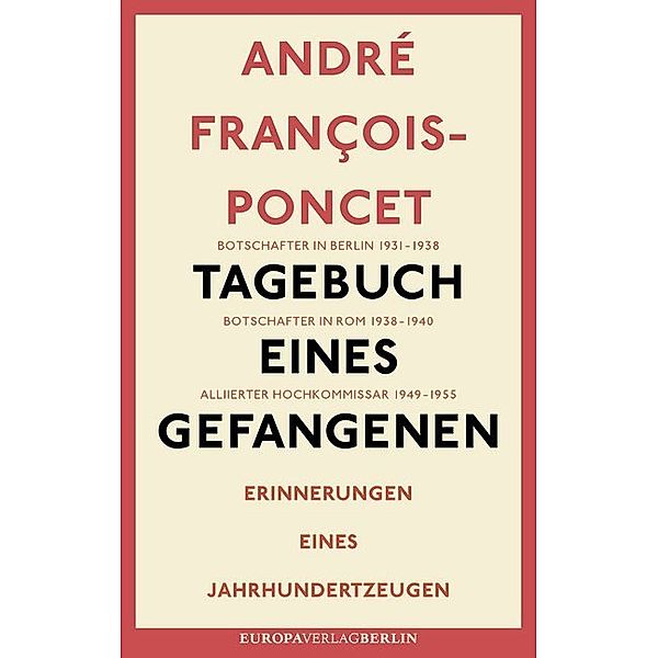 Tagebuch eines Gefangenen, André François-Poncet