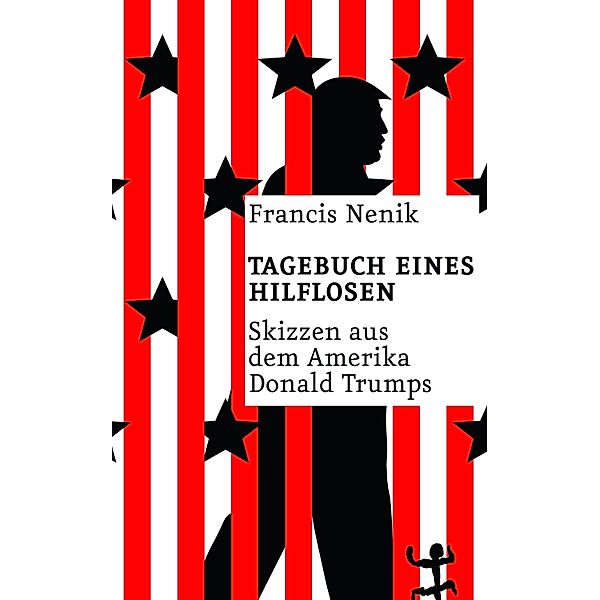 Tagebuch eines Hilflosen, Francis Nenik