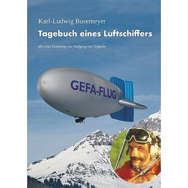 Tagebuch eines Luftschiffers, Karl-Ludwig Busemeyer