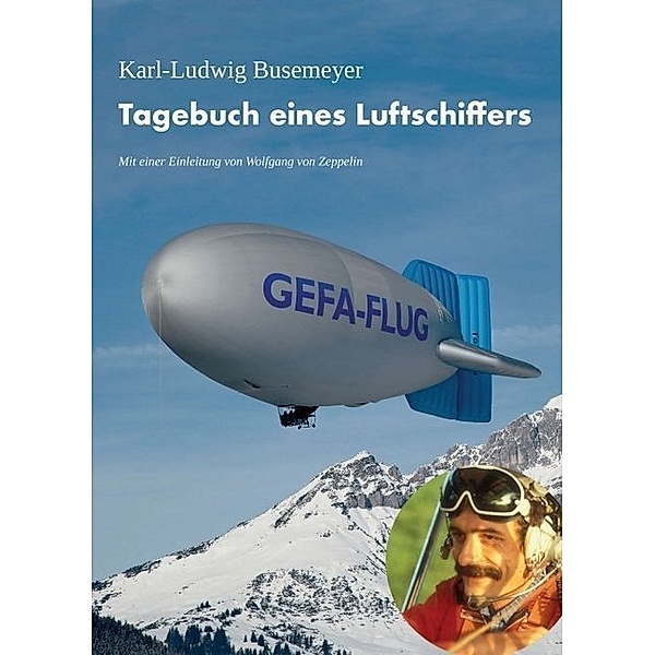 Tagebuch eines Luftschiffers, Karl-Ludwig Busemeyer