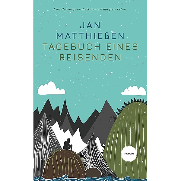 Tagebuch eines Reisenden, Jan Matthießen