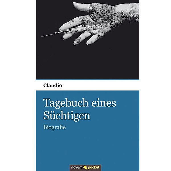 Tagebuch eines Süchtigen, Claudio