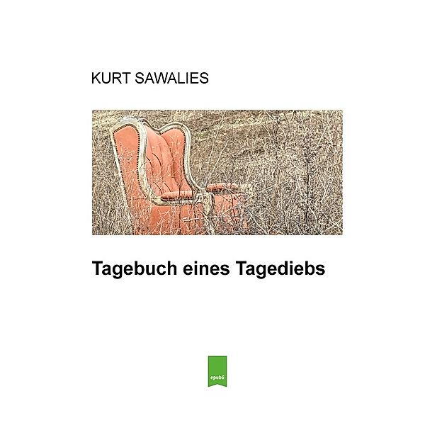 Tagebuch eines Tagediebs, Kurt Sawalies