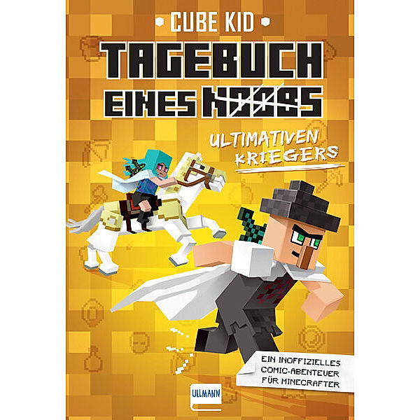 Tagebuch eines ultimativen Kriegers / Minecraft-Comic-Abenteuer Bd.5, Cube Kid