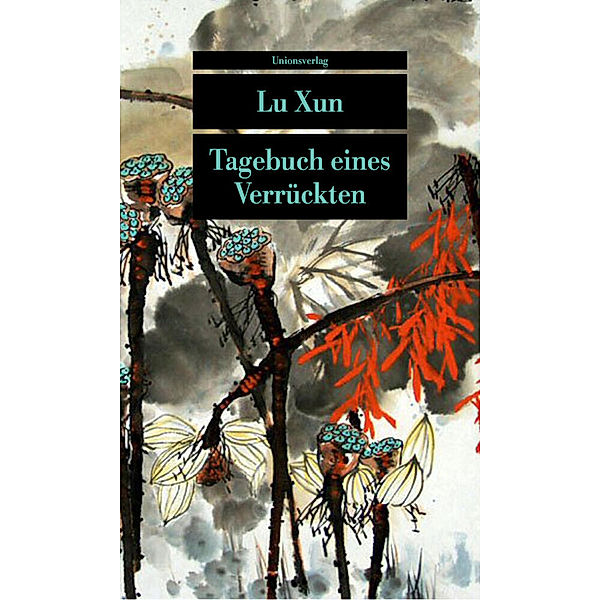 Tagebuch eines Verrückten, Lu Xun