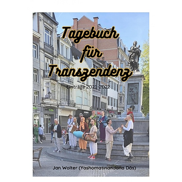 Tagebuch für Transzendenz, Jan Wolter