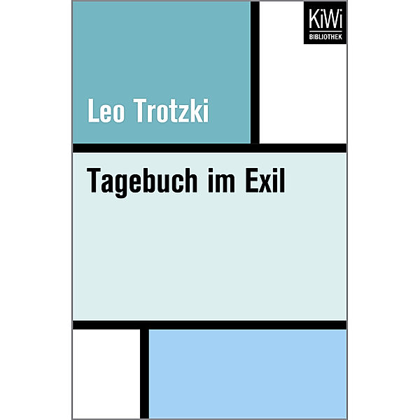 Tagebuch im Exil, Leo Trotzki