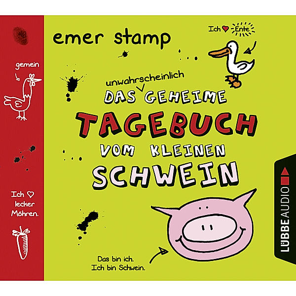 Tagebuch vom kleinen Schwein - 1 - Das unwahrscheinlich geheime Tagebuch vom kleinen Schwein, Emer Stamp